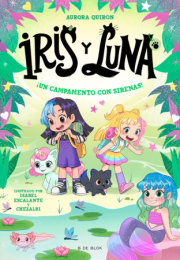 ¡Un campamento con sirenas! / A Camp with Mermaids! 