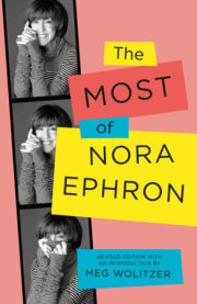 The Most of Nora Ephron 