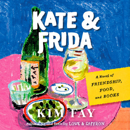 Kate & Frida by Kim Fay
