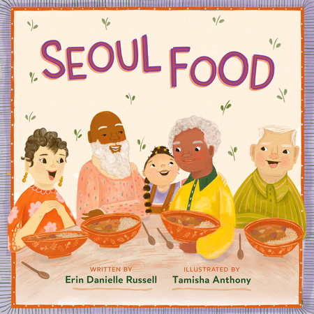 Seoul Food by Erin Danielle Russell