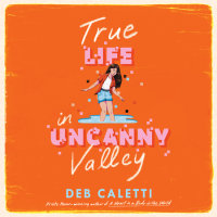 Cover of True Life in Uncanny Valley cover