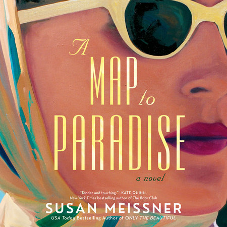 A Map to Paradise by Susan Meissner