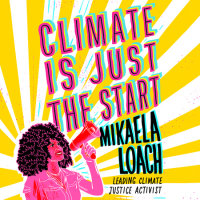 Cover of Climate Is Just the Start cover