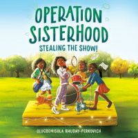 Cover of Operation Sisterhood: Stealing the Show! cover