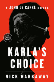 Karla's Choice