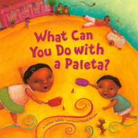 Cover of What Can You Do with a Paleta? cover