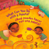 Cover of ¿Qué Puedes Hacer con una Paleta? (What Can You Do with a Paleta Spanish Edition) cover