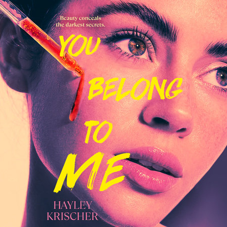 You Belong to Me by Hayley Krischer