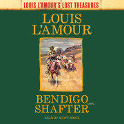 Bendigo Shafter (Louis L'Amour's Lost Treasures) 