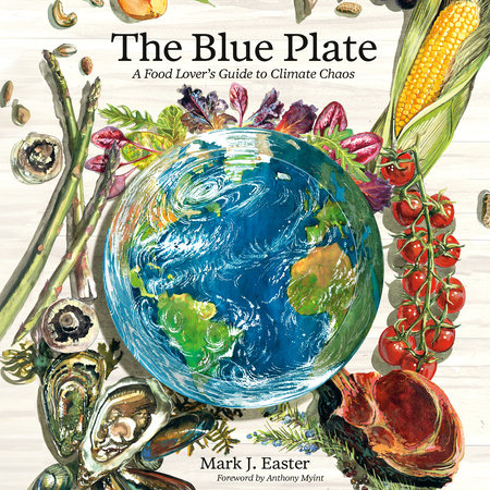 The Blue Plate by Mark Easter