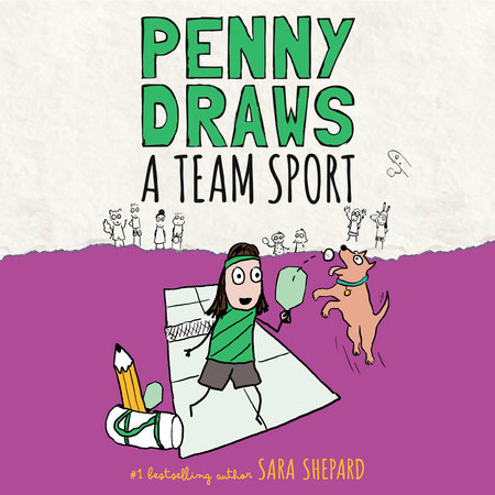 Penny Draws a Team Sport by Sara Shepard