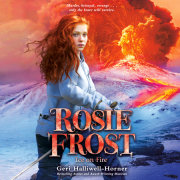 Rosie Frost: Ice on Fire 