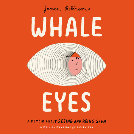 Whale Eyes by James Robinson
