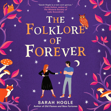 The Folklore of Forever by Sarah Hogle