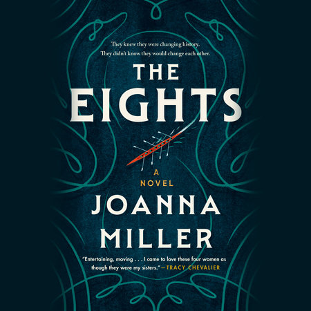 The Eights by Joanna Miller