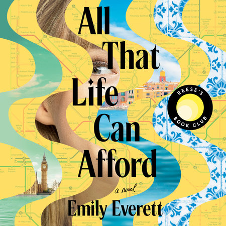 All That Life Can Afford: Reese's Book Club by Emily Everett