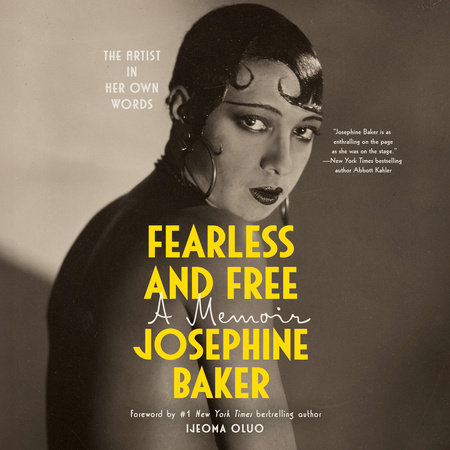 Fearless and Free by Josephine Baker