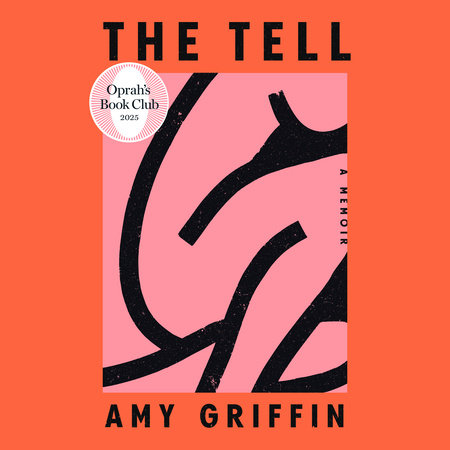 The Tell: Oprah's Book Club by Amy Griffin