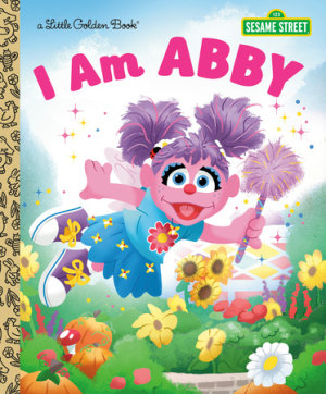 Cover of I Am Abby (Sesame Street)