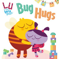 Book cover for Bug Hugs (Lu & the Bally Bunch)