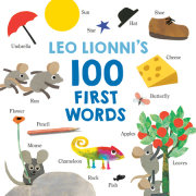 Leo Lionni's 100 First Words 