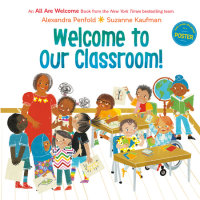 Book cover for Welcome to Our Classroom! (An All Are Welcome Book)