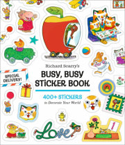 Richard Scarry's Busy, Busy Sticker Book 