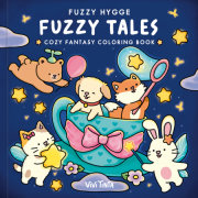 Fuzzy Hygge: Fuzzy Tales Coloring Book 