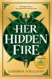 Her Hidden Fire (A Good Morning America YA Book Club Pick) 
