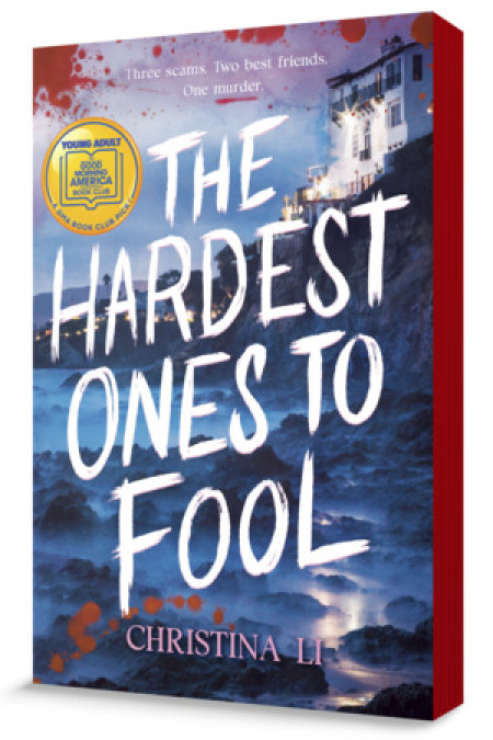 The Hardest Ones to Fool