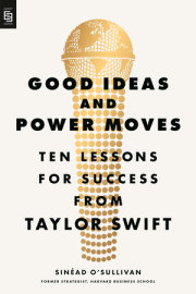 Good Ideas and Power Moves 