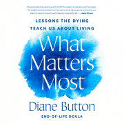 What Matters Most 