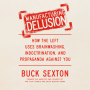 Manufacturing Delusion 