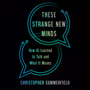 These Strange New Minds 