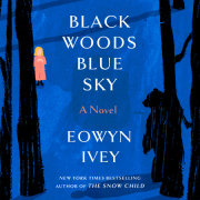 Black Woods, Blue Sky 