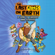 The Last Comics on Earth: A Song of Swords & Stuffies 