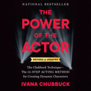 The Power of the Actor, Revised and Updated 