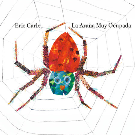 La Araña Muy Ocupada by Eric Carle