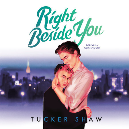 Right Beside You by Tucker Shaw