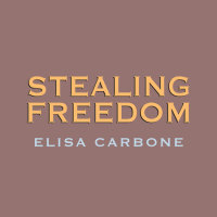 Cover of Stealing Freedom cover