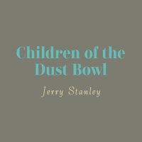 Cover of Children of the Dust Bowl: The True Story of the School at Weedpatch Camp cover