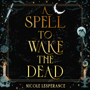 A Spell to Wake the Dead 