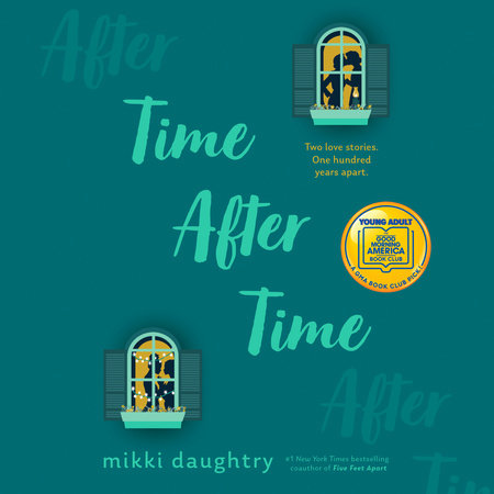Time After Time (A Good Morning America YA Book Club Pick) by Mikki Daughtry
