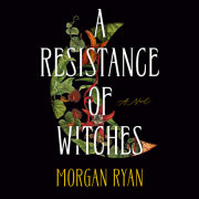 A Resistance of Witches 