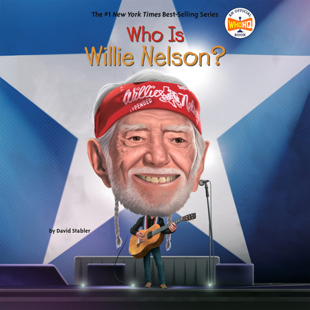 Who Is Willie Nelson?