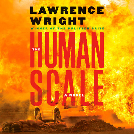 The Human Scale by Lawrence Wright
