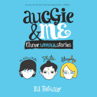 Cover of Auggie & Me: Three Wonder Stories cover