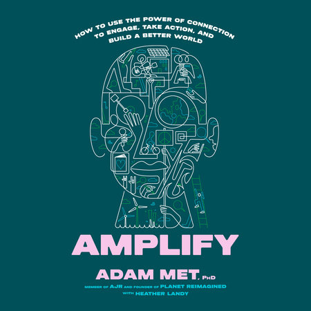Amplify by Adam Met, PhD