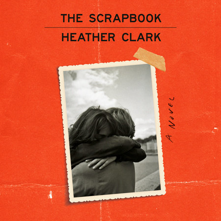 The Scrapbook by Heather Clark