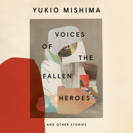 Voices of the Fallen Heroes by Yukio Mishima